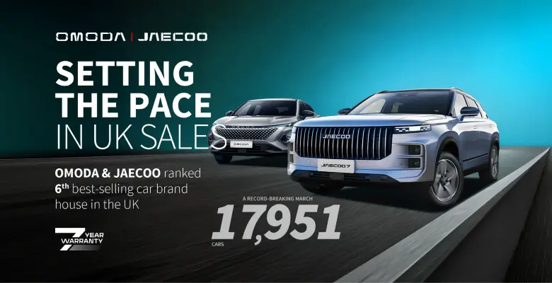 OMODA & JAECOO UK Register 17,951 Cars in March 2026 | Record Growth